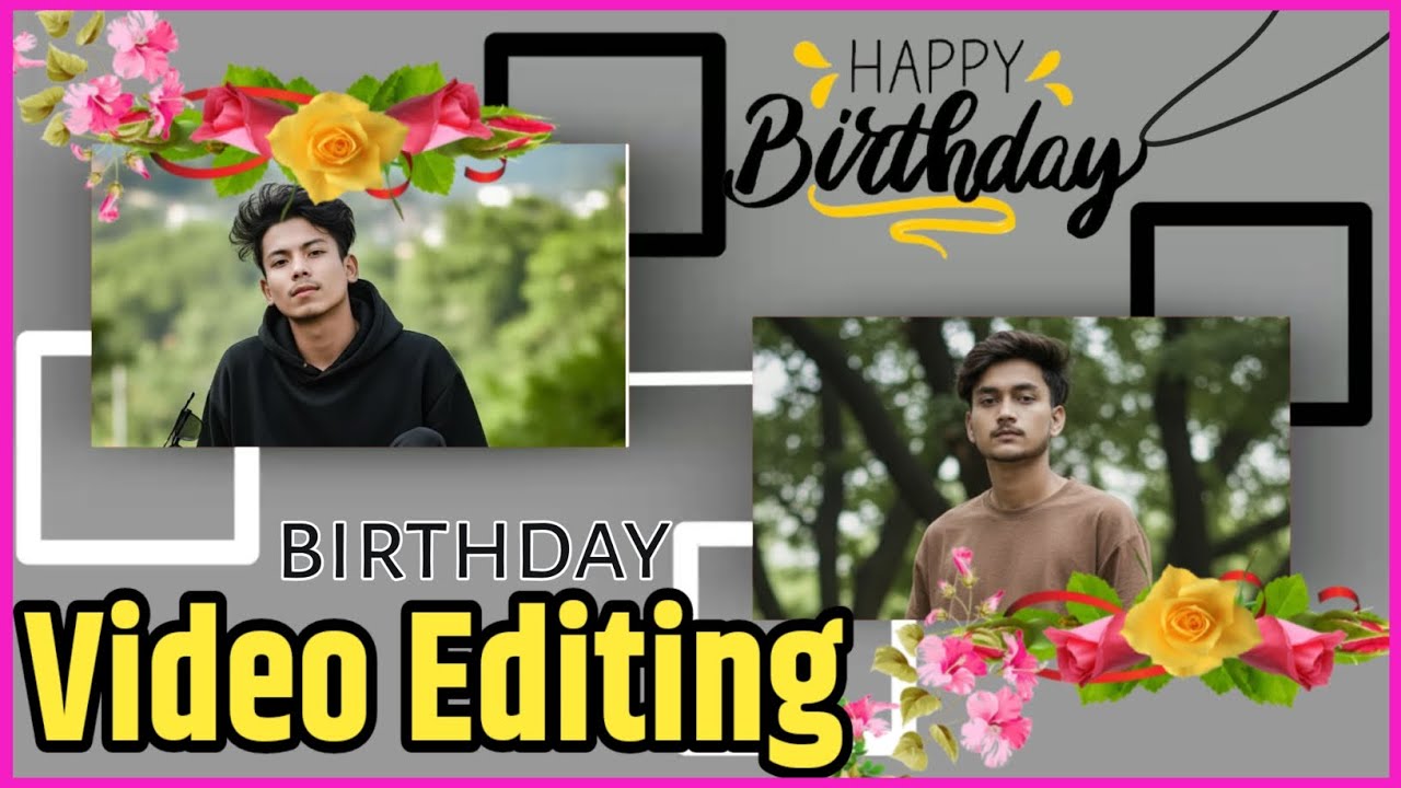 How To Make Birthday Video || Birthday Video Editing || Vn Video Editing || Happy Birthday Video ||