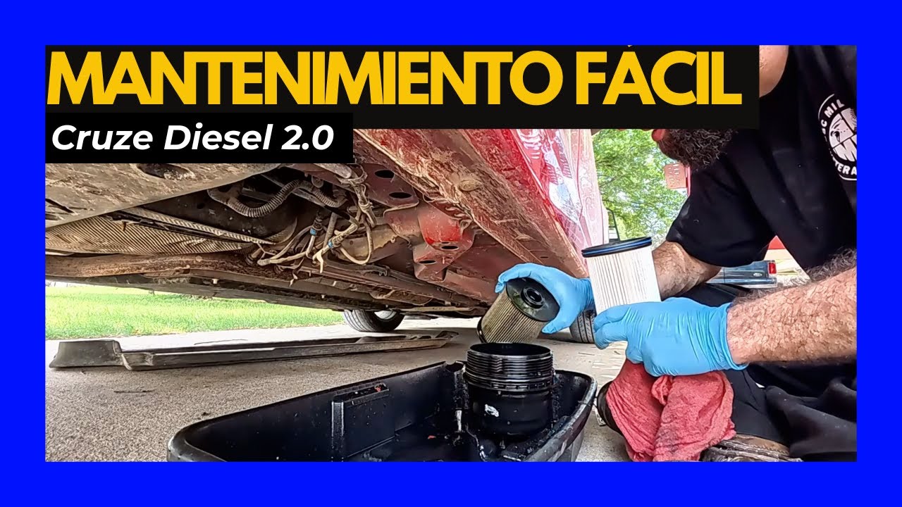 Mantenimiento Chevy Cruze 2014 Diésel 2.0 TD | Cambiar filtros (aire, cabina, diésel)
