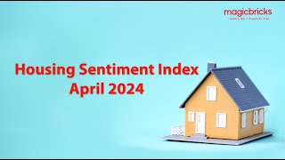 Housing Sentiment Index - April 2024 | Promo #webinar