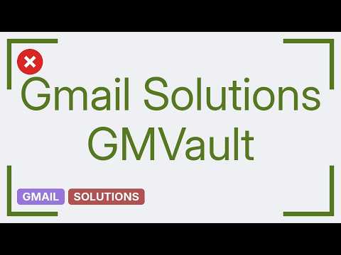 GMVault Network Access (2 Solutions!!)