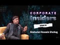 লাইফ ইনস্যুরেন্স নিয়ে ভুল ধারণা ভাঙলেন Shahadat Shohag | Corporate Insider