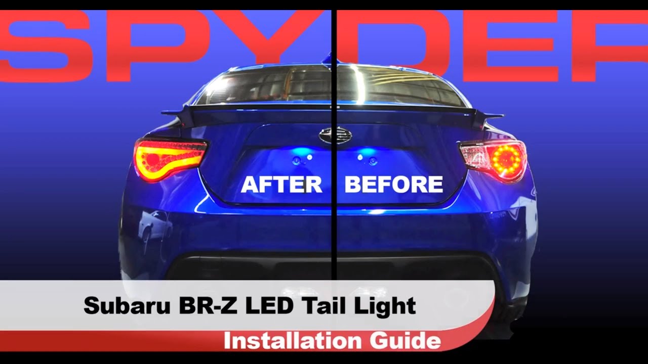 Spyder Auto Installation 201214 Scion FRS FRS Subaru BRZ Light Tube LED Tail Lights YouTube
