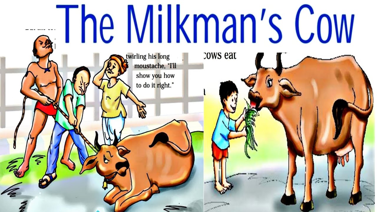 The Milkman's Cow Class4 NCERT CBSE Full explanation 📚 YouTube