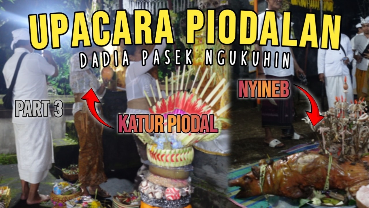 PART 3‼️UPACARA PIODALAN DADIA PASEK NGUKUHIN‼️ PIODAL IDA BHATARA KAWITAN SEPISAN NYINEB‼️17/02/26