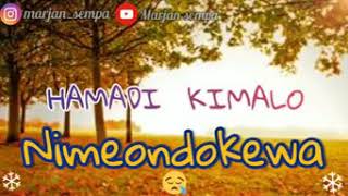 Kimalo Taarab - Nmeondokewa