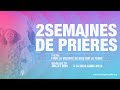 2 SEMAINES ET PRIERES JOUR 1 // Prédicateur Donatien NDAANE