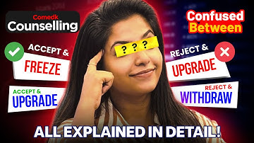 COMEDK Counselling: Accept & Freeze vs Reject & Upgrade 🔁 Explained in Detail!