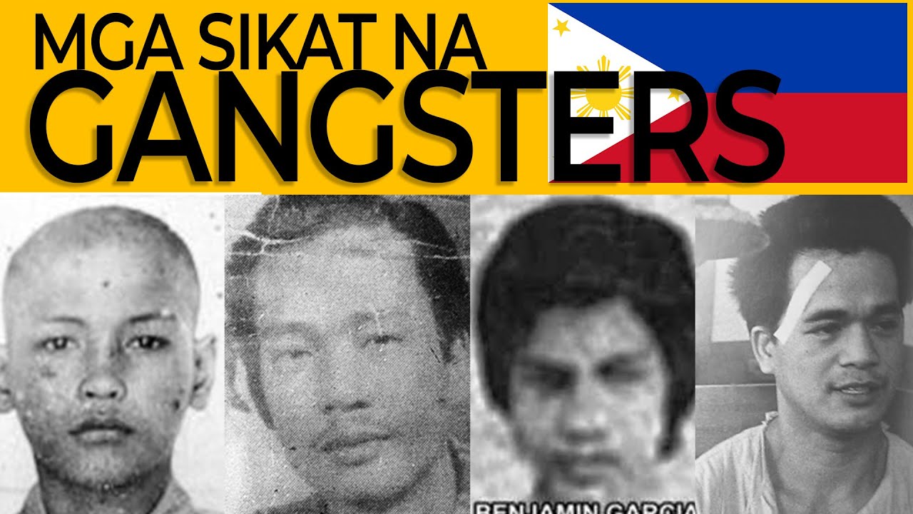MGA SIKAT AT NOTORIOUS NA GANGSTERS SA PILIPINAS #PH