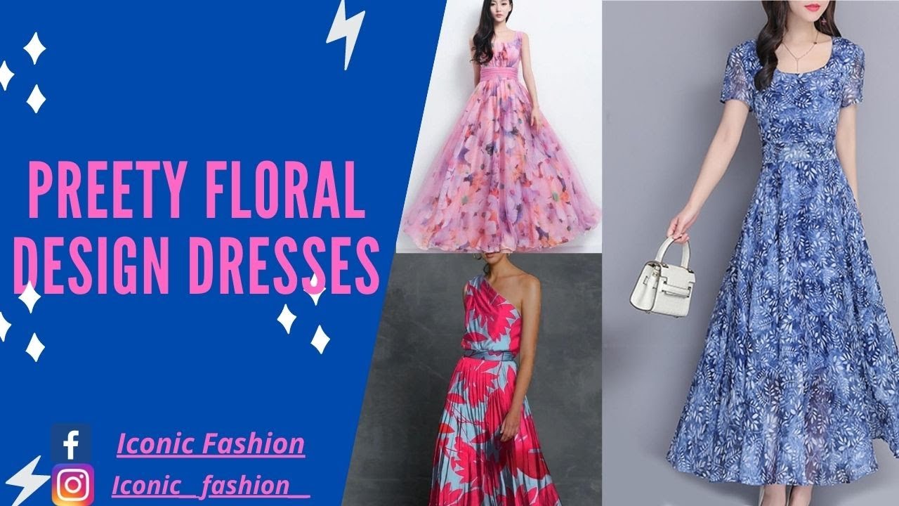 20+ Stylish Designs of Floral Maxi Dress 2020 | Iconic Fashion | Trendy ...