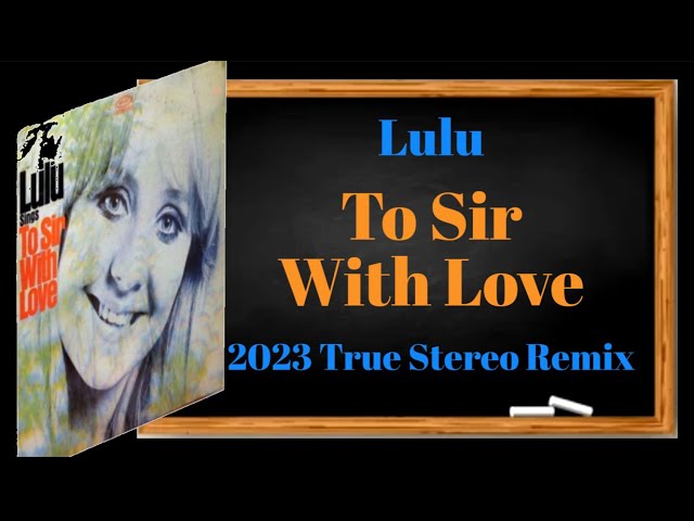 TO SIR WITH LOVE