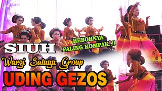 Uding Gezos || Penarinya CANTIK dan HEBOH || SIUH