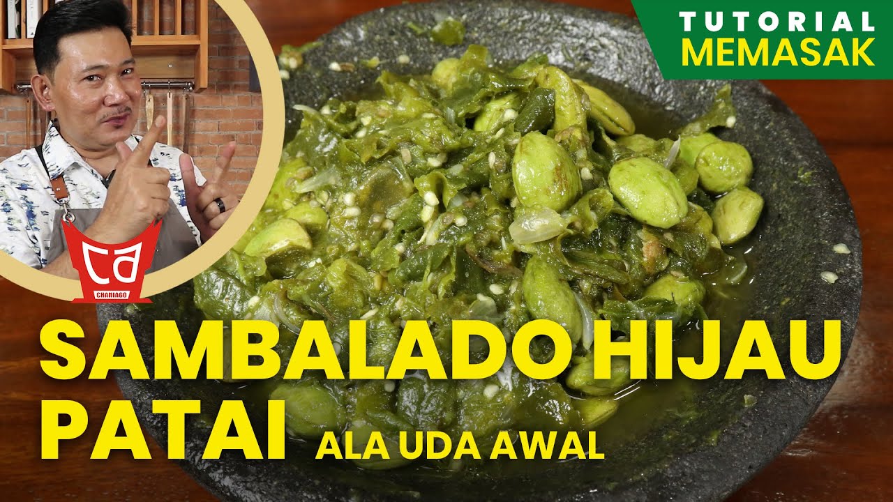 Resep Sambalado Hijau Patai - UDA AWAL
