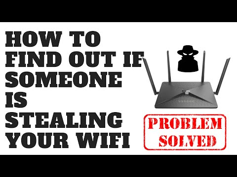 How to Find Out If Someone is Stealing Your WiFi