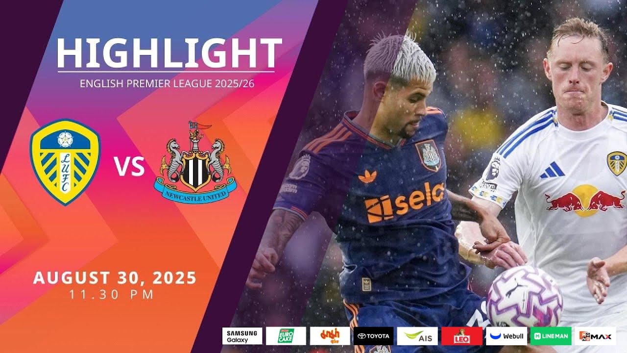 [Highlight] PremierLeague : ลีดส์ ยูไนเต็ด vs นิวคาสเซิล (30-08-68)