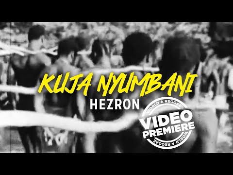 Premiere: Hezron - Kuja Nyumbani (Official Music Video)