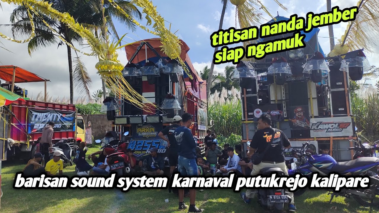 terkini‼️barisan sound system di garis start karnaval putukrejo kalipare malang