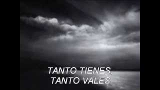 TANTO TIENES TANTO VALES-ALIKINDOI--MARCOS R