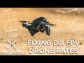 The Best Rate Tune for DJI FPV Drone - Fixing DJI's Rates