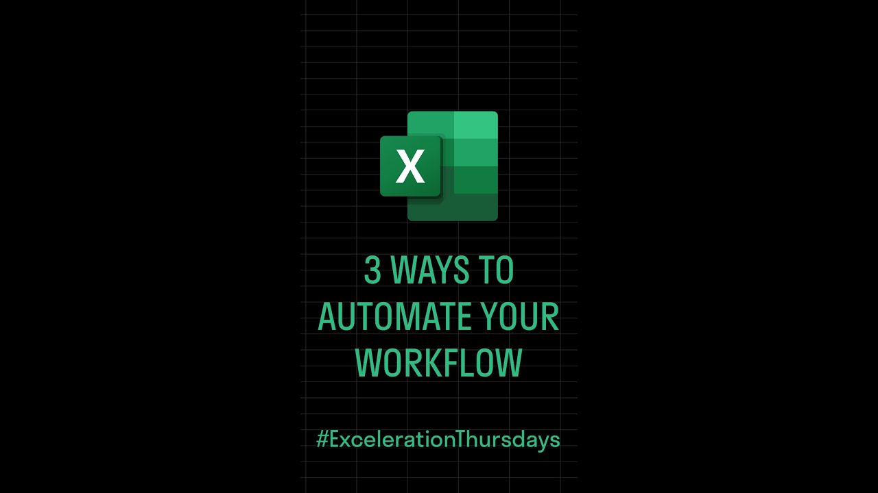 3 ways to automate your workflow in Excel