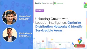 Unlocking Growth with Location Intelligence