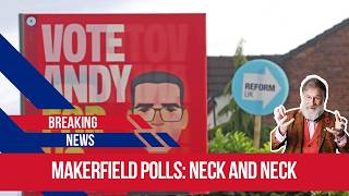 The makerfield by election polls are now looking at a very close race...