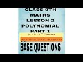 CLASS 9TH MATHS POLYNOMIAL FORMULA BASE QUESTIONS
