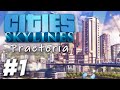 Cities Skylines - The Foundation of Praetoria (Part 1)