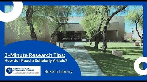 3-Minute Research Tips: How Do I Read a Scholarly Article?