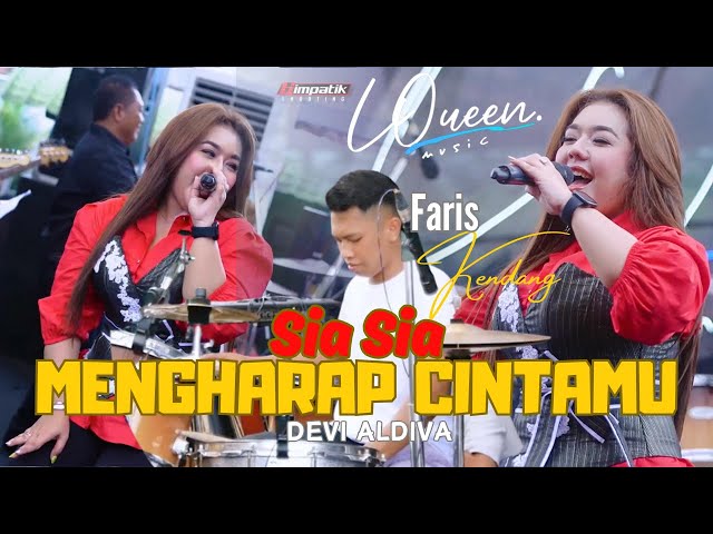 SIA SIA MENGHARAP CINTAMU - Devi Aldiva. LQueen Music ft Faris Kendang class=