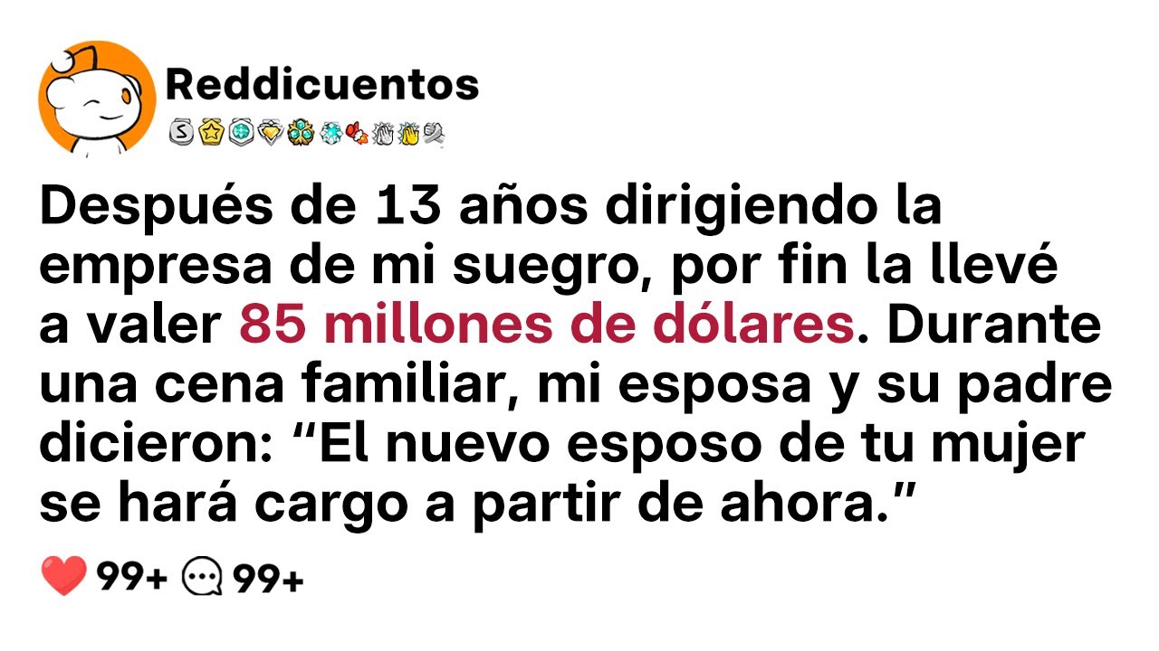Después de 13 AÑOS DIRIGIENDO la EMPRESA de MI SUEGRO, por fin la LLEVÉ a VALER $85M de dólares