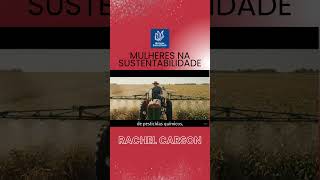Rachel Carson a "mãe" da sustentabilidade