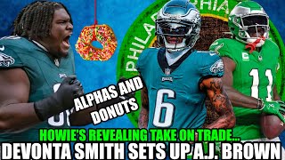 💥WOW! DeVonta Smith SET UP A.J. Brown!💎 | No Donuts For Jordan Davis! 🍩 | Howie's REVEALING Take 👀