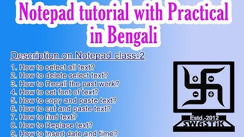 Notepad tutorial class-2 in Bengali