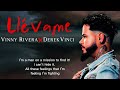 Vinny rivera x derekvinci  llvame lyric bachata 2023