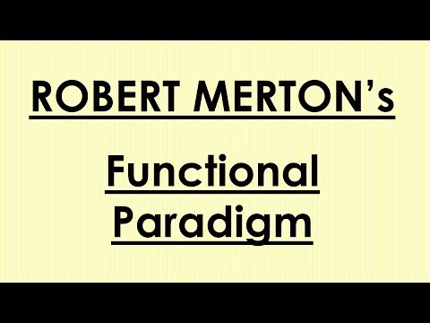 Sociology for UPSC : ROBERT MERTON - Functional Paradigm - Lecture 80