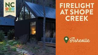 Firelight at Shope Creek - Asheville, NC | North Carolina Weekend