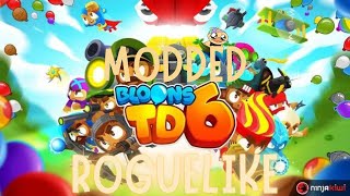 Bloons is really a roguelike?! | Modded BTD6 Gameplay