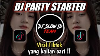 DJ PARTY STARTED STYLE PONG PONG BY RICKO PILLOW VIRAL TIK TOK TERBARU 2022