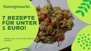 7 Rezepte Für Unter 1 Euro Günstig Aber Gesund Essen Für Unter 1 Euro Pro Portion