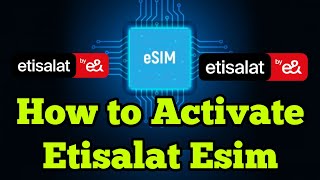 How to activate Etisalat esim in mobile screenshot 3