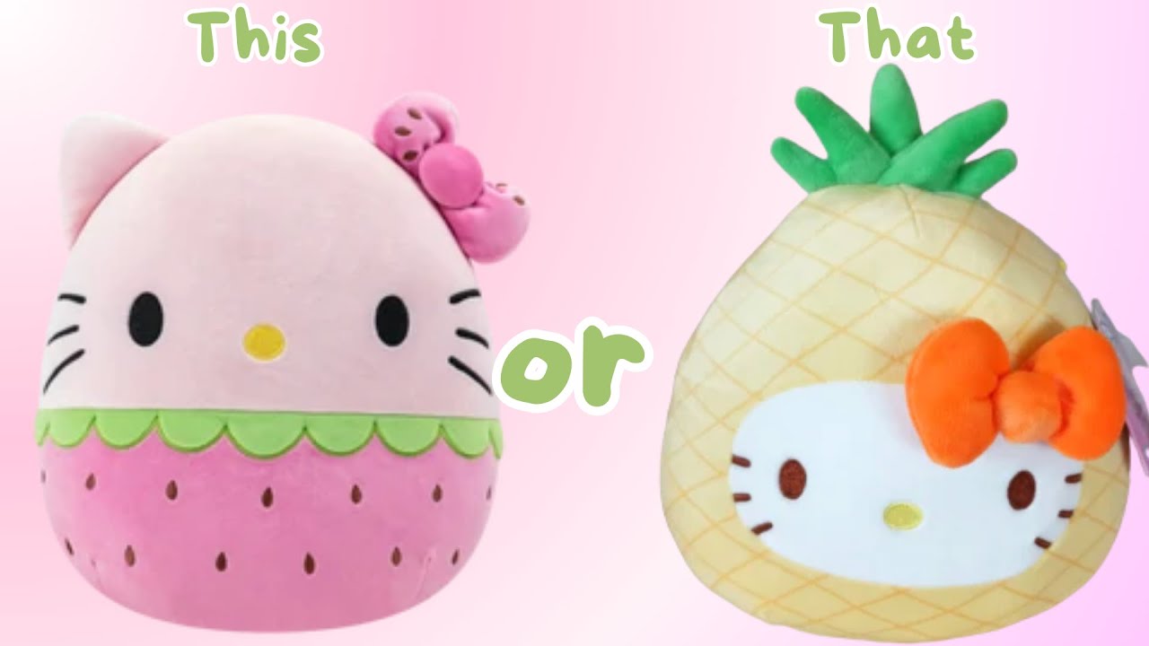 This or That💗[HELLO KITTY Squishmallows Edition] #thisorthat # ...