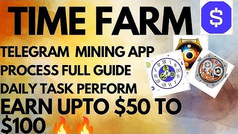Time farm Airdrop full guide | latest Telegram bot Time Farm | Time Farm Daily task solution