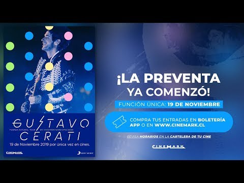 ¡Gustavo Cerati en Cinemark! (Fuerza Natural en vivo en Monterrey, México 2009)