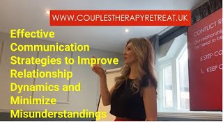 Effective Communication Strategies to Improve Relationship Dynamics and Minimize Misunderstandings