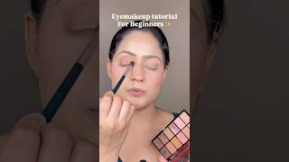 Eyemakeup tutorial for beginners ✨#yt #makeup #ytshorts #makeuptutorial #beauty #shortvideo #viral