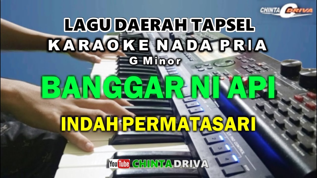 karaoke banggar ni api nada pria lagu tapsel Abminor