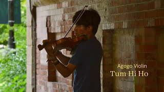Download lagu Tum Hi Ho - Agogo Violin (Instrumental Cover)
