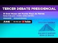 Tercer Debate Presidencial #Elecciones2018