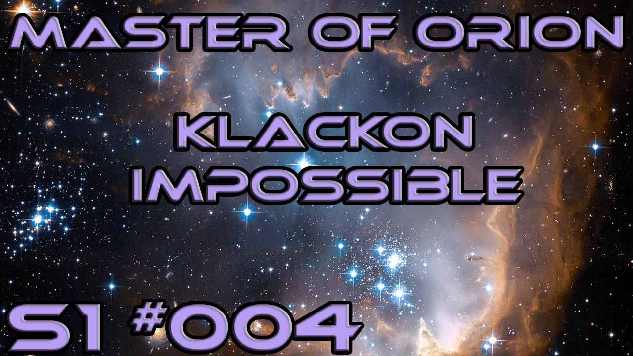 Let's Play Master of Orion 1 - Klackon (Impossible) - S1 