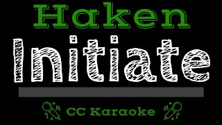 Haken • Initiate (CC) [Karaoke Instrumental Lyrics]